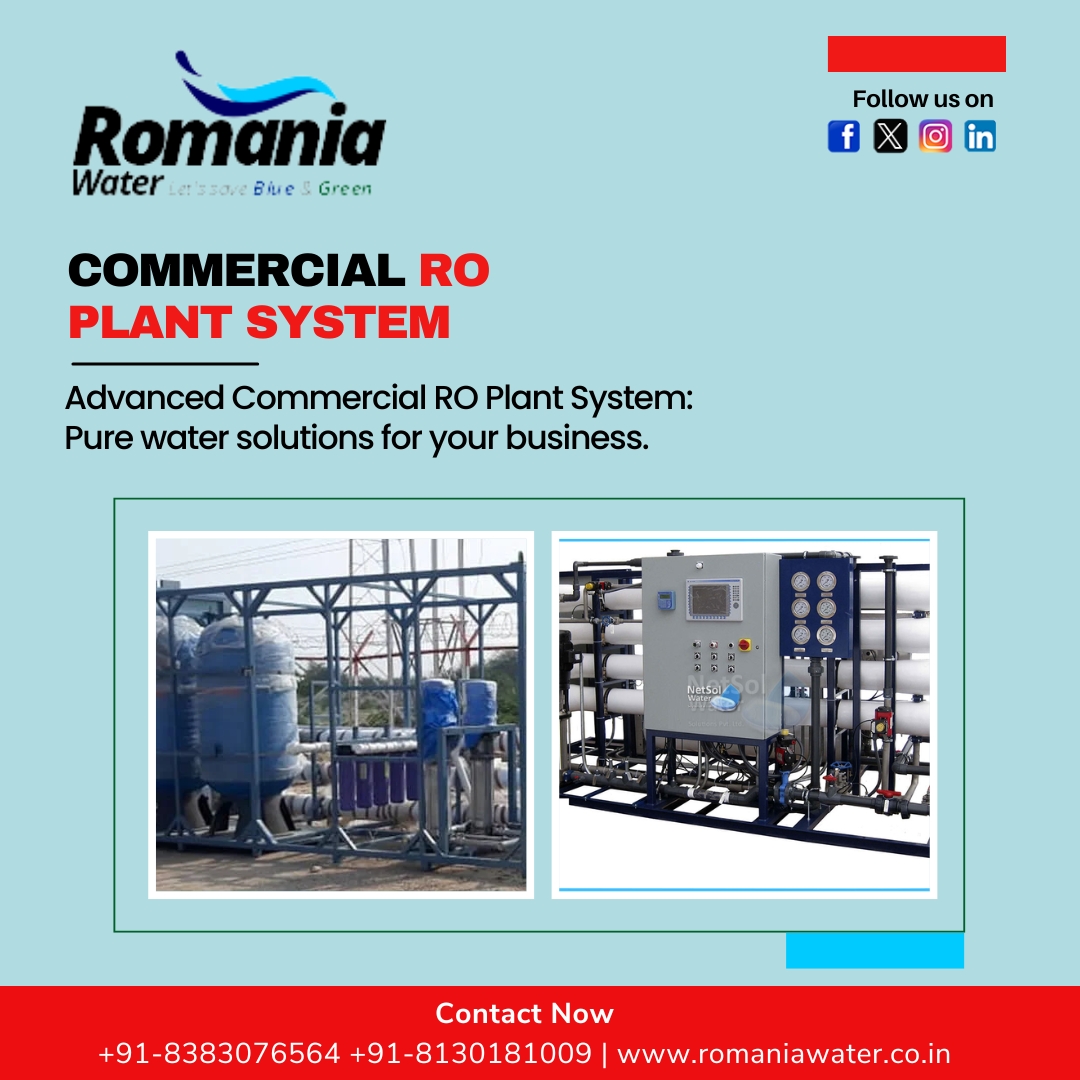 Best Commercial RO Plant System Manufacturers in Delhi NCR : Romania Water